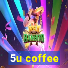 5u coffee